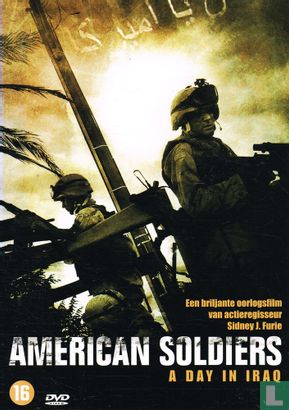 American Soldiers - A day in Iraq - Image 1