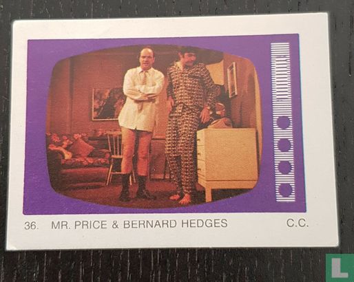 Mr. Price and Bernard Hedges