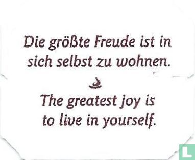 Die größte Freude ist in sich selbst zu wohnen. • The greatest joy is to live in yourself. - Image 1