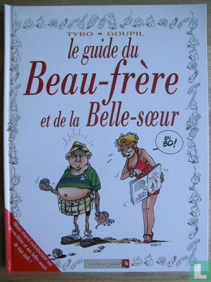 Le guide du Beau-frère et de la Belle-soeur - Image 1
