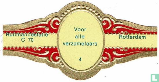 Voor alle verzamelaars 4 - Ruilmanifestatie C 70 - Rotterdam - Image 1