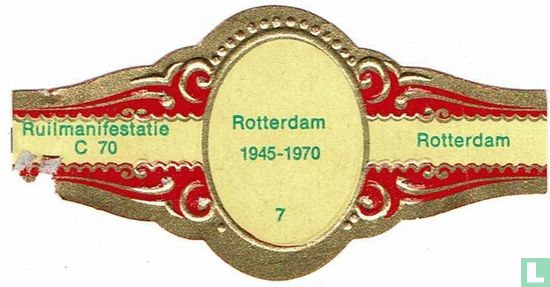 Rotterdam 1945-1970 7 - Ruilmanifestatie C 70 - Rotterdam - Image 1