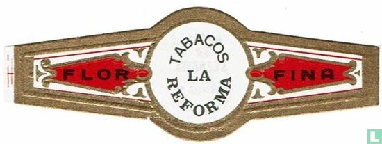 Tabacos La Reforma - Flor Fina - Image 1