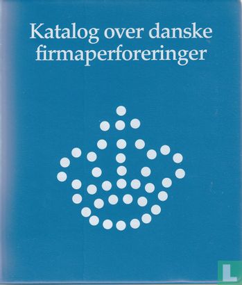 Katalog over danske firmaperforeringer - Afbeelding 1