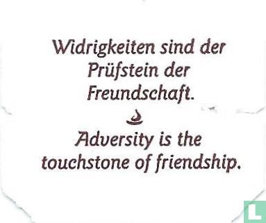 Widrigkeiten sind der Prüfstein der Freundschaft. • Adversity is the touchstone of friendship. - Image 1