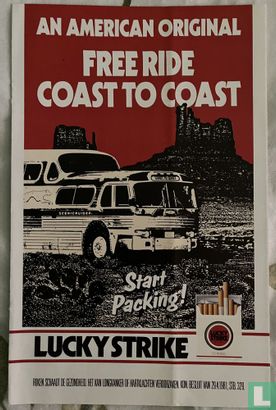 An American Original. Free ride coast to coast. Start Packing! Lucky Strike  - Image 1