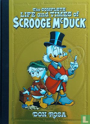 The Complete Life and Times of Scrooge McDuck - Afbeelding 1