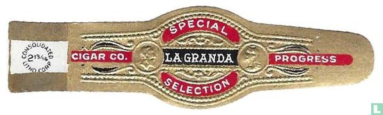 La Granda special selection - Cigar Co. - Progress - Bild 1