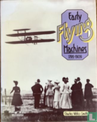 Early Flying Machines 1799-1909 - Image 1