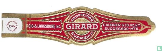 Girard Perfeccion Suprema- F.Kleiner & co.Inc.N.Y. Successor MFR. - Roig & Langsdorf,Inc - - Afbeelding 1
