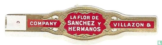 La Flor de Sanchez y Hermanos - Company - Villazon & - Afbeelding 1