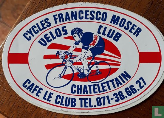 velos club Chatelettain-cycles Francesco Moser-café Le Club