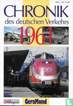 Chronik Des Deutschen Verkehrs 1961 - Afbeelding 1
