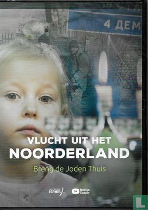 Vlucht uit het Noorderland - Breng de Joden thuis - Afbeelding 1