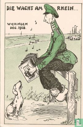 Die Wacht am Rhein... - Wieringen - Dec. 1918 - Image 1