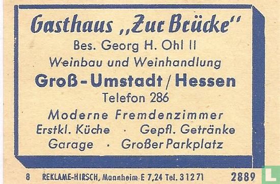 Gasthaus Zur Brücke - George H. Ohl