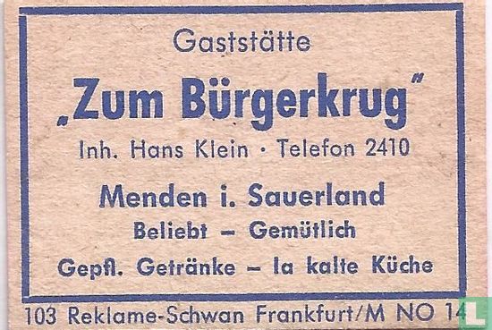 Gaststätte Zum Bürgerkrug - Hans Klein