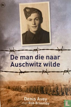 De man die naar Auschwitz wilde - Image 1