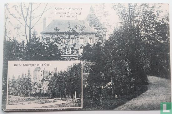 Salut de Moresnet.Château(Alensberg)de Surmondt - Bild 1