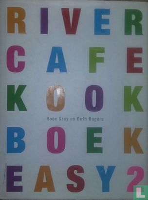 River cafe kookbook easy 2 - Afbeelding 1
