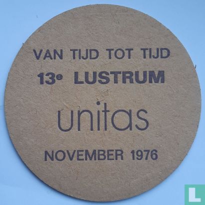 13e Lustrum Unitas / van tijd tot tijd - Image 1