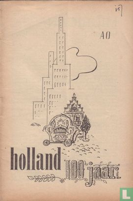 Holland 100 jaar - Image 1