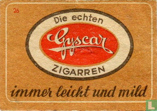 Die echten Gyscar Zigarren