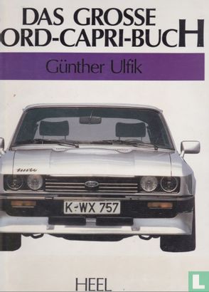 Das Grosse Ford-Capri-buch - Bild 1