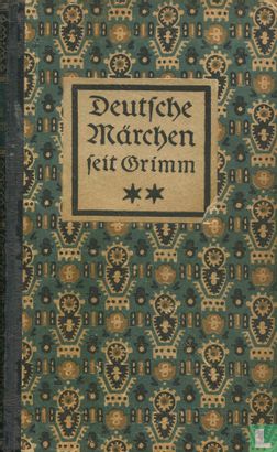 Deutsche Märchen seit Grimm - Zweiter Band - Afbeelding 1