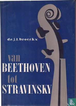 Van Beethoven tot Stravinsky - Bild 1