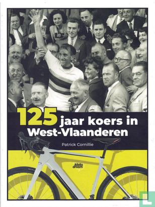 125 jaar koers in West-Vlaanderen - Image 1