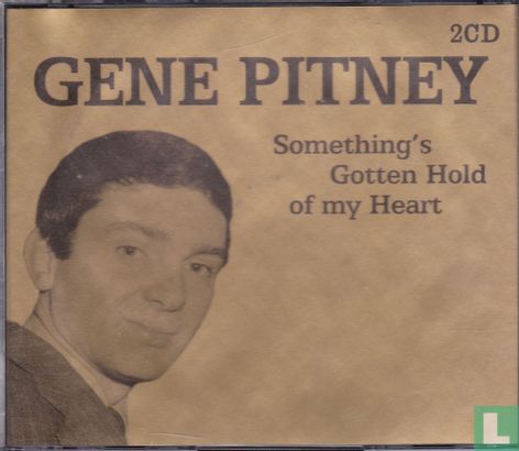 Gene Pitney - Something's Gotten Hold of my Heart - Image 1