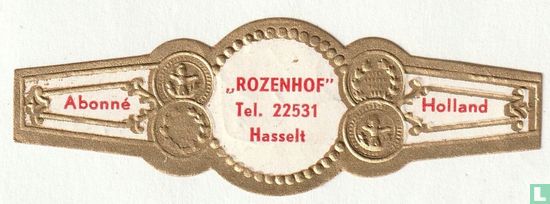 "Rozenhof" Tel. 22531 Hasselt - Abonné - Holland