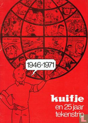 kuifje 25 jaar tekenstrip - 1946-1971 - Image 1