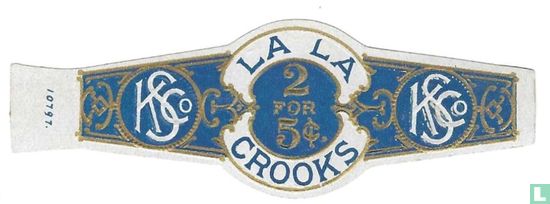 La La 2 for 5c. Crooks - KSCo. - KSCo. - Image 1
