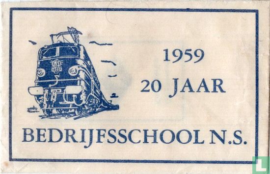1959 20 Jaar Bedrijfsschool N.S. - Image 1