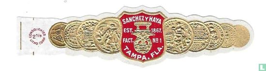 Sanchez y Haya est. 1867, Fact. No. 1 Tampa, Fla. - Bild 1