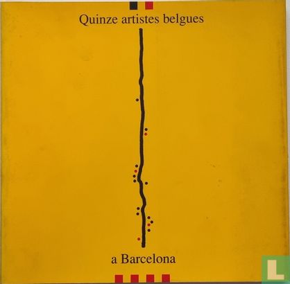 Quinze artistes belgues a Barcelona - Afbeelding 1