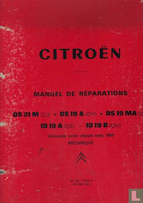Citroën Manuel de réparations DS 21 M (DJ) - DS 19 A (DY) - DS 19 MA (DL) - ID 19 A (DE) - ID 19 B (DV) - Image 1
