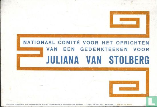 Nationaal comite voor het oprichten van een gedenkteeken voor  Juliana van Stolberg - Image 2