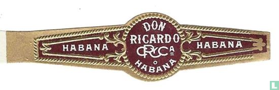 Don Ricardo CRyCa Habana - Habana - Habana - Image 1