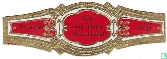 N.V. van Dop's Bouwbedrijf - Tel. 23760 - Delft - Afbeelding 1