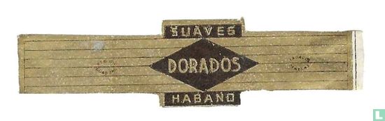 Dorados Suaves Habano - Tabacos Ornelas - Reg. 1111 Guad, Jal.  - Image 1