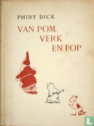 Van Pom, Verk en Fop - Image 1