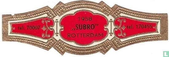 1958 „SUBRO" Rotterdam - tel. 70007 - tel. 170455 - Image 1