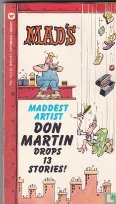 Mad's Maddest Artist Don Martin Drops 13 4tories! - Image 1