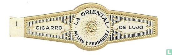 La Oriental Melian y Fernandez - Cigarro - De Lujo - Image 1