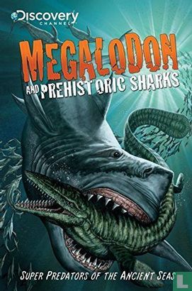 Monster Hunter: Megalodon en Prehistoric Sharks - Afbeelding 3