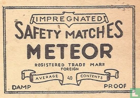Meteor safety matches