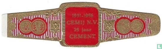 1931-1956 CEMIJ N.V. 25 jaar CEMENT - Bild 1